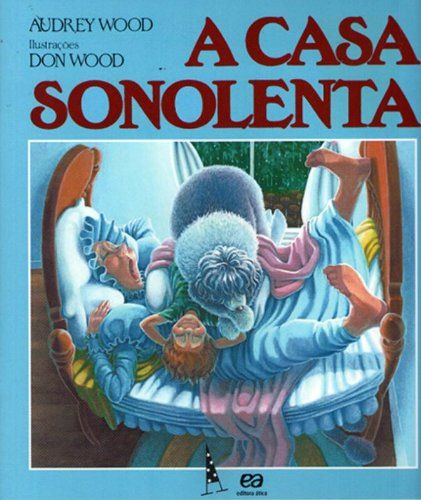 Atividade sobre a história "A casa sonolenta"